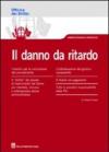 Il danno da ritardo
