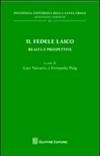 Il fedele laico. Realtà e prospettive