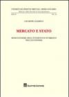 Mercato e Stato. Modi d'essere dell'intervento pubblico nell'economia