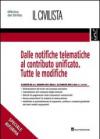 Dalle notifiche telematiche al contributo unificato. Tutte le modifiche