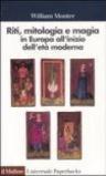 Riti, mitologia e magia in Europa all'inizio dell'età moderna