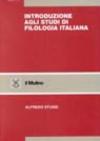 Introduzione agli studi di filologia italiana