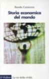 Storia economica del mondo. Dalla preistoria ad oggi