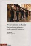 Musulmani in Italia. La condizione giuridica delle comunità islamiche
