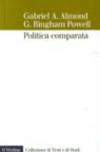 Politica comparata. Sistemi, processi e politiche