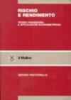 Rischio e rendimento. Teoria finanziaria e applicazioni econometriche