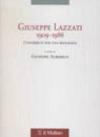 Giuseppe Lazzati 1909-1986. Contributi per una biografia