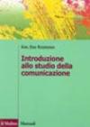 Introduzione allo studio della comunicazione