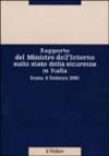 Rapporto del Ministro dell'Interno sullo stato della sicurezza in Italia. Roma, 9 febbraio 2001
