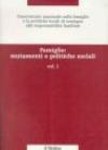 Famiglie: mutamenti e politiche sociali. 1.