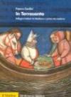 In Terrasanta. Pellegrini italiani dal Medioevo e prima età moderna