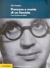 Processo e morte di un fascista. Il caso di Robert Brasillach