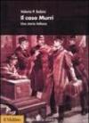 Il caso Murri. Una storia italiana