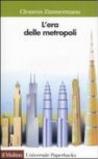 L'era delle metropoli