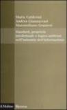 Standard, proprietà intellettuale e logica antitrust nell'industria dell'informazione