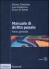 Manuale di diritto penale. Parte generale