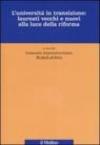 L'università in transizione: laureati vecchi e nuovi alla luce della riforma