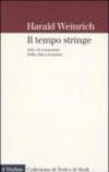 Il tempo stringe. Arte ed economia della vita a termine