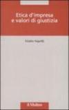 Etica d'impresa e valori di giustizia