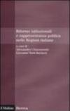 Riforme istituzionali e rappresentanza politica nelle Regioni italiane