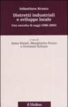 Distretti industriali e sviluppo locale. Una raccolta di saggi (1990-2002)