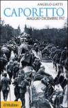 Caporetto. Diario di guerra (maggio-dicembre 1917)