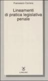 Lineamenti di pratica legislativa penale