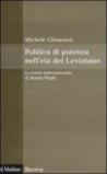 Politica di potenza nell'età del Leviatano: La teoria internazionale di Martin Wight (Il Mulino/Ricerca)