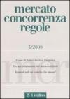 Mercato concorrenza regole (2008) vol.3