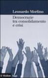DEMOCRAZIE TRA CONSOLIDAMENTO E CRISI