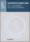Rapporto Svimez 2008 sull'economia del Mezzogiorno