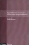 Apprendimento tecnologico e tecnologie di apprendimento