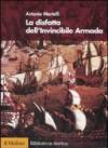 La disfatta dell'Invincibile Armada