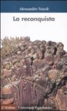 La «reconquista»