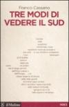 Tre modi di vedere il Sud