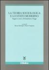 La teoria sociologica e lo stato moderno. Saggi in onore di Gianfranco Poggi