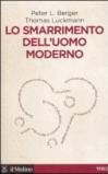 Lo smarrimento dell'uomo moderno