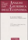 Analisi giuridica dell'economia (2010). 2.Il rischio d'impresa. Profitti privati e pubbliche perdite
