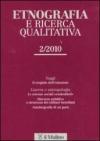 Etnografia e ricerca qualitativa (2010). 2.