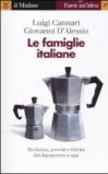 Le famiglie italiane. Ricchezza, povertà e felicità dal dopoguerra a oggi