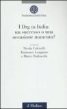I Dgr in Italia: un successo o un'occasione mancata?
