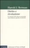 Diritto e rivoluzione. L'impatto delle riforme protestanti sulla tradizione giuridica occidentale. 2.