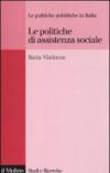 Le politiche pubbliche in Italia. Le politiche di assistenza sociale