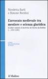 L'avvocato medievale tra mestiere e scienze giuridiche. Il «Liber cautele et doctrine» di Uberto da Bobbio (...1241-1245)