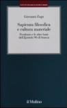 Sapienza filosofica e cultura materiale. Posidonio e le altre fonti dell'Epistola 90 di Seneca