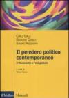 Il pensiero politico contemporaneo. Il Novecento e l'età globale