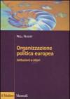Organizzazione politica europea. Istituzioni e attori
