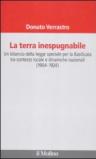 Terra inespugnabile. Un bilancio della legge speciale per la Basilicata tra contesto locale e dinamiche nazionali (1904-1923) (La)