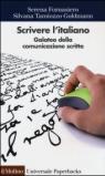 Scrivere l'italiano. Galateo della comunicazione scritta