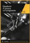 Quaderni di ricerca sull'artigianato (2013). 2.